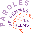 Parole de femme - Le Relais